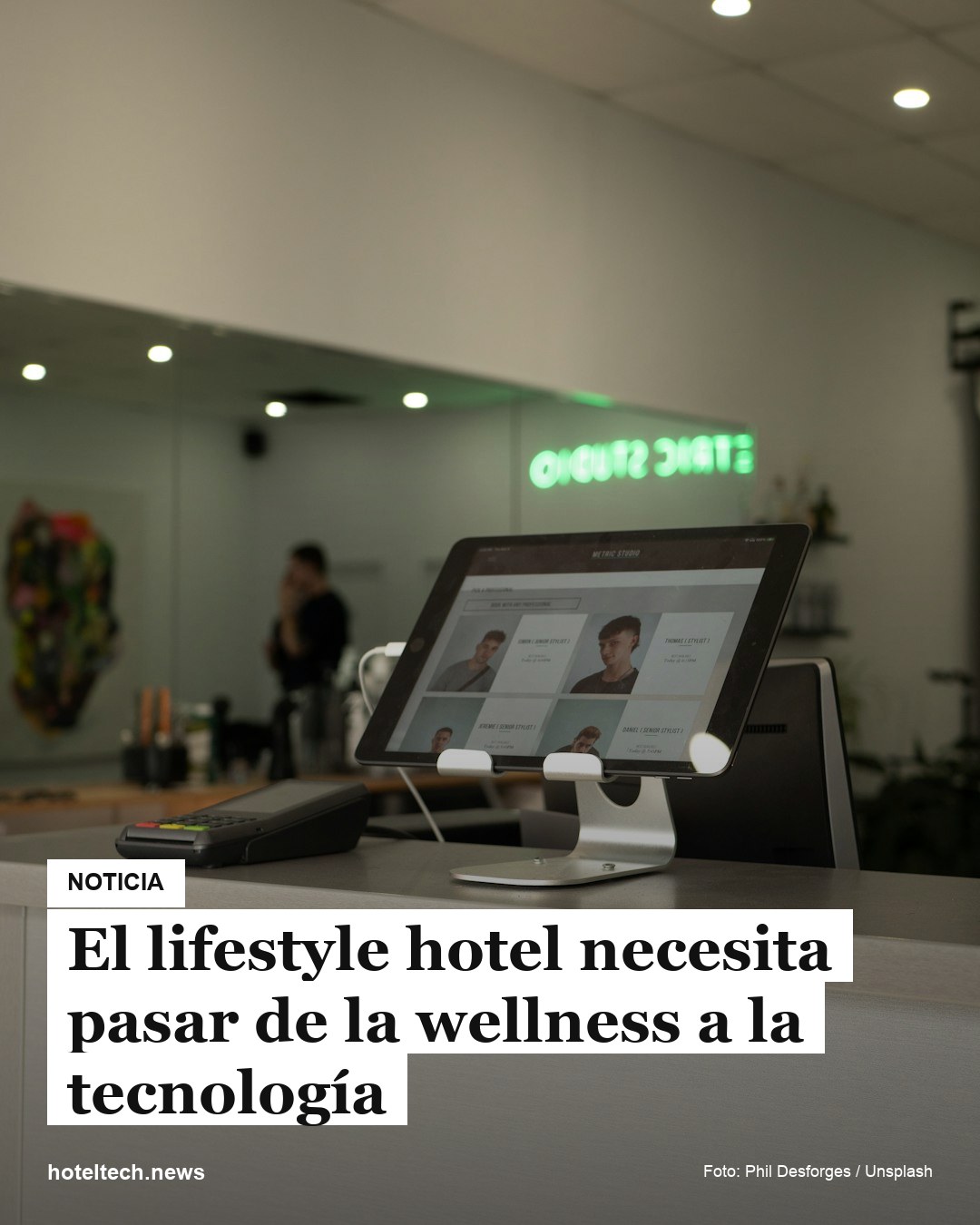 Lifestyle hotels need to move from wellness to technology
